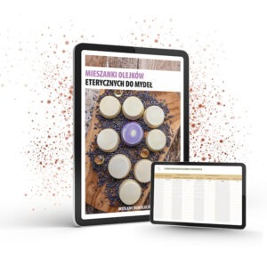 Ebook “Mieszanki olejków eterycznych do mydeł"