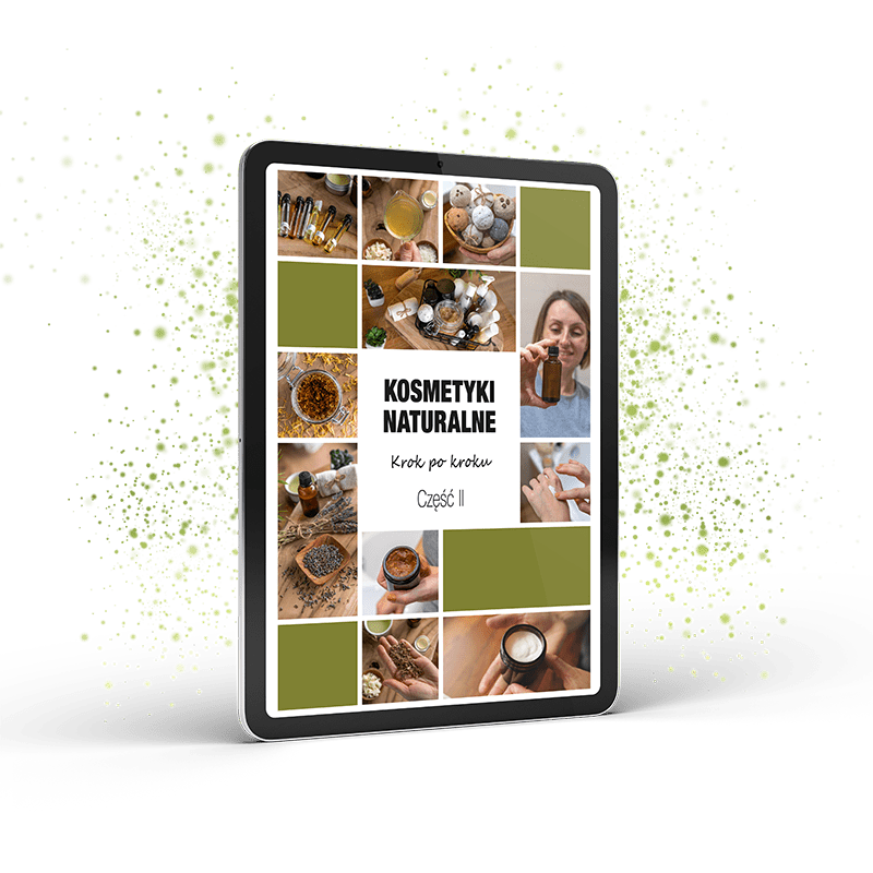 Naturalne kosmetyki. Krok po - część 2